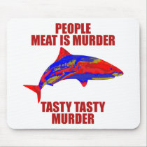 Shark - Meat Is Murder mousepads
