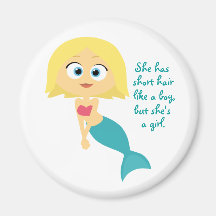 “She Has Short Hair Like a Boy…” Fridge Magnets