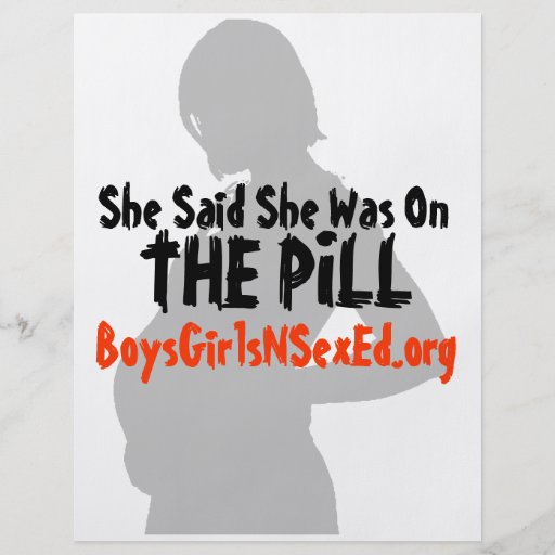 She Said She Was On The Pill Flyer