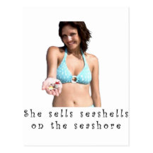 She sells seashells on the seashore post cards