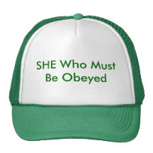 SHE Who MustBe Obeyed Hats