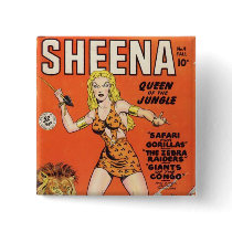 Sheena: Jungle Woman Comic book Button