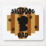 Sheepdog Dad Mousepad