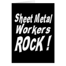 Sheet Metal Workers Rock! Greeting Card