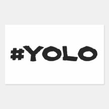 SHEET OF 4 - YOLO STICKERS