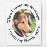 Sheltie Blessing #4 Mousepad