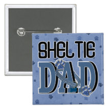 Sheltie DAD Buttons