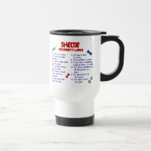 SHELTIE Property Laws 2 Coffee Mug