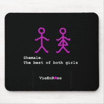 Shemale...The Best of Both Girls Mouse Mat