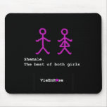 Shemale...The Best of Both Girls mousepads