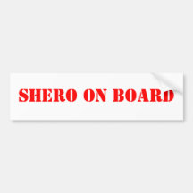 Shero on Board Bumper Sticker
