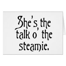 She's the Talk of the Steamie, everyone says so. Card