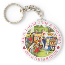SHE'S TOO BLONDE & TOO THIN - OFF WITH HER HEAD!