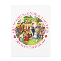 SHE'S TOO BLONDE & TOO THIN - OFF WITH HER HEAD!