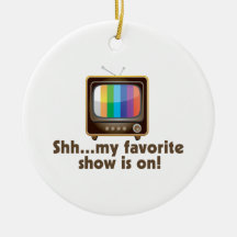 Shh My Favorite Show Is On Television Christmas Ornament
