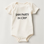 SHH PARTY IN CRIP - Customized t-shirts