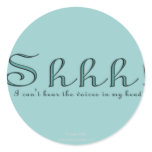 Shhh Round Stickers