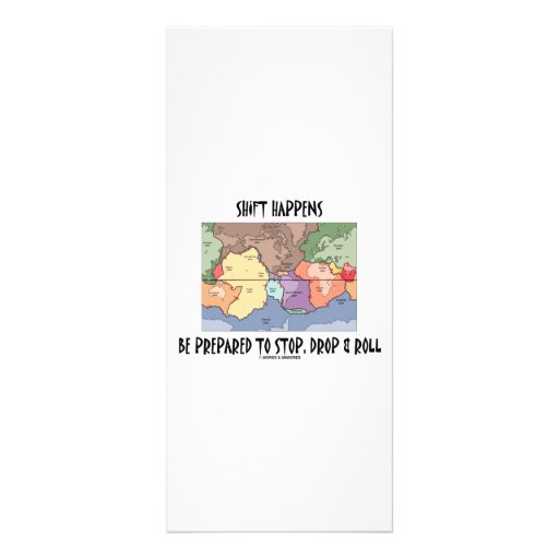 Shift Happens Be Prepared To Stop, Drop & Roll Rack Card
