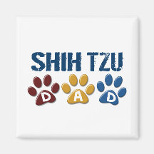SHIH TZU  Dad Paw Print 1 Fridge Magnet