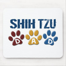 SHIH TZU  Dad Paw Print 1 Mouse Pad