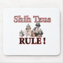 Shih Tzus Rule! Mouse Pad