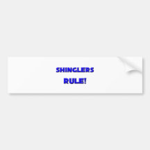 Shinglers Rule! Bumper Stickers
