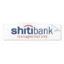 ShitiBank Bumper Sticker