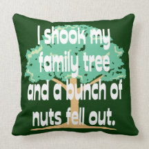 Shook My Family Tree Pillow