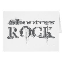 Shooters Rock Card