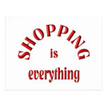 Shopping is Everything Postcard