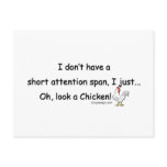 Short Attention Span Chicken