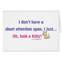 Short Attention Span Kitty Greeting Card