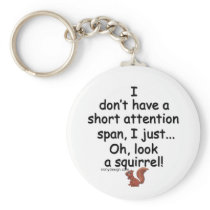 Short Attention Span Squirrel