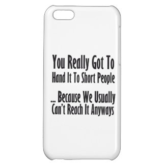 Short People Quote iPhone 5C Cases