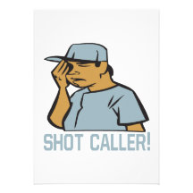 Shot Caller Invitation