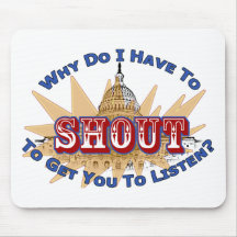 Shout or Listen Mousepad