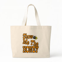 show me the honey canvas bag