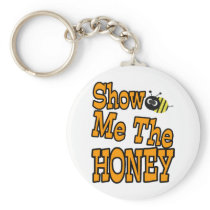 show me the honey