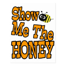 show me the honey postcard