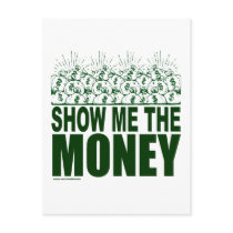 SHOW ME THE MONEY T-SHIRTS AND GIFTS