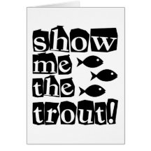 Show me the trout! cards