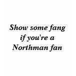 "Show some fang..." T-Shirt