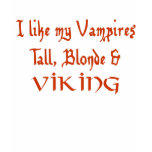 Show Some Viking Vampire Love t-shirts
