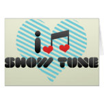 Show Tune Greeting Cards
