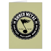 Shred Metal Card