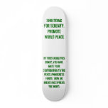Shredding for Serenity. Promote World Peace, By... skateboards