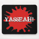 Shreds: Official YASSEAH Mousepad!