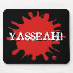 Shreds: Official YASSEAH Mousepad!