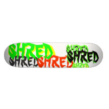 "shred's up" Board Skate Deck