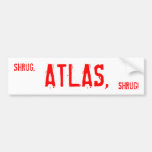 SHRUG, ATLAS, SHRUG! BUMPER STICKERS